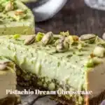 Pistachio Dream Cheesecake 2 pistachio dream cheesecake 2025 09 13 221817 150x150 1