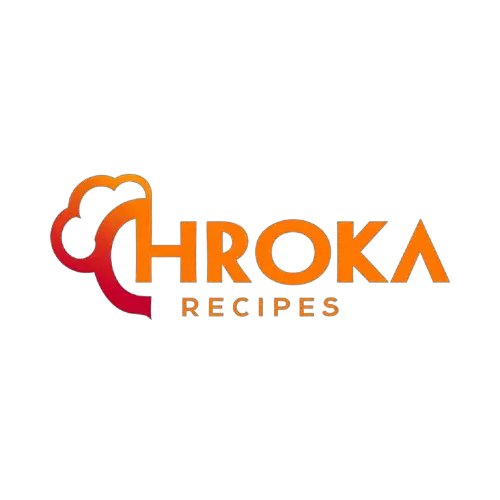 Chroka Recipes